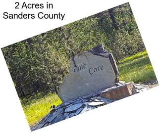 2 Acres in Sanders County