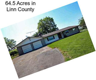 64.5 Acres in Linn County