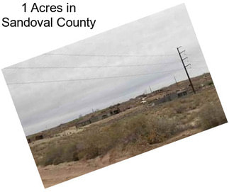 1 Acres in Sandoval County