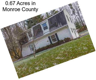 0.67 Acres in Monroe County