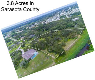 3.8 Acres in Sarasota County