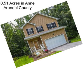 0.51 Acres in Anne Arundel County