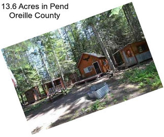 13.6 Acres in Pend Oreille County