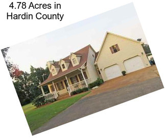 4.78 Acres in Hardin County