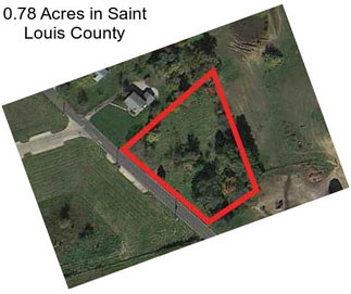 0.78 Acres in Saint Louis County
