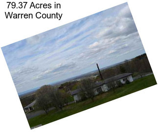 79.37 Acres in Warren County
