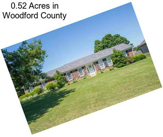 0.52 Acres in Woodford County