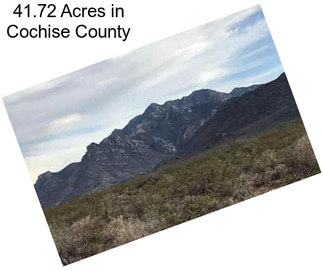 41.72 Acres in Cochise County