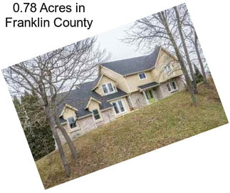 0.78 Acres in Franklin County