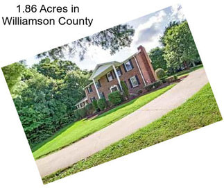 1.86 Acres in Williamson County