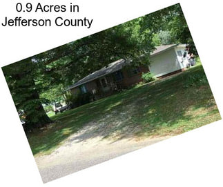 0.9 Acres in Jefferson County