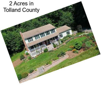 2 Acres in Tolland County