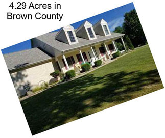 4.29 Acres in Brown County