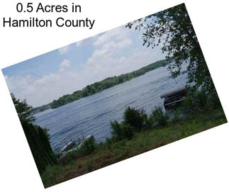 0.5 Acres in Hamilton County