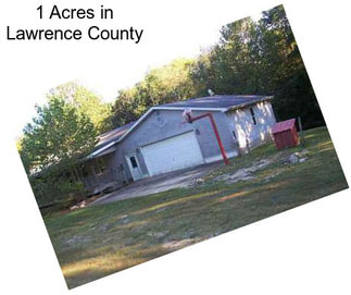 1 Acres in Lawrence County