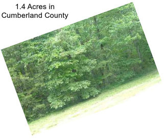 1.4 Acres in Cumberland County