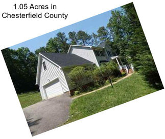 1.05 Acres in Chesterfield County
