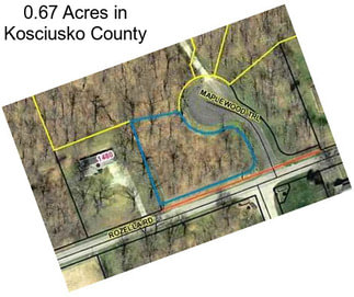 0.67 Acres in Kosciusko County