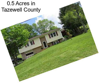 0.5 Acres in Tazewell County