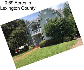 0.69 Acres in Lexington County
