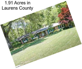 1.91 Acres in Laurens County