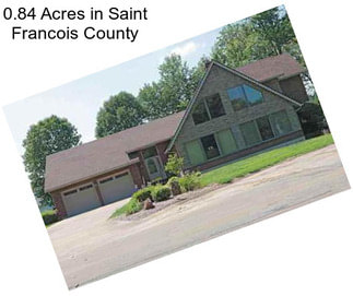 0.84 Acres in Saint Francois County