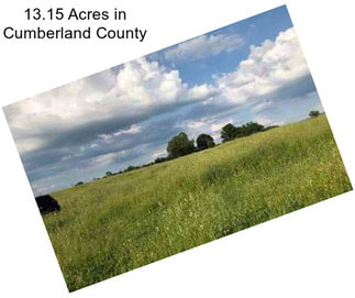13.15 Acres in Cumberland County