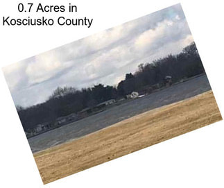 0.7 Acres in Kosciusko County