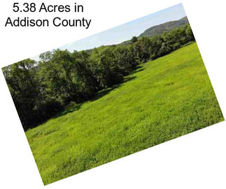 5.38 Acres in Addison County