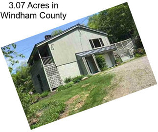 3.07 Acres in Windham County