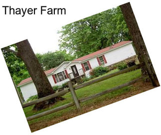 Thayer Farm