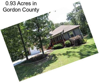 0.93 Acres in Gordon County