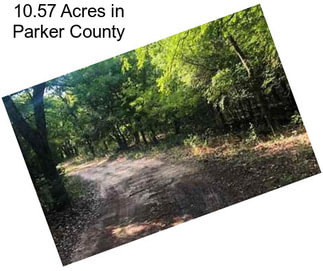 10.57 Acres in Parker County