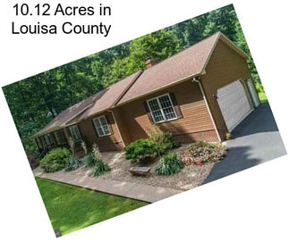 10.12 Acres in Louisa County