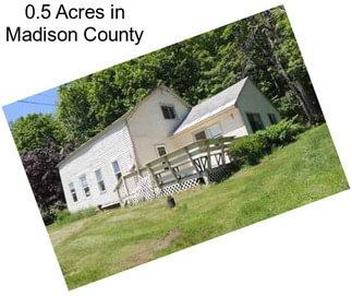 0.5 Acres in Madison County