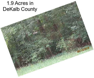 1.9 Acres in DeKalb County
