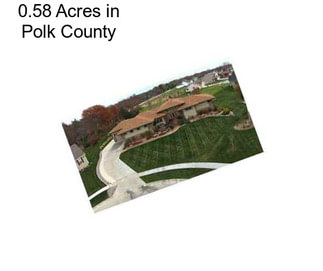 0.58 Acres in Polk County