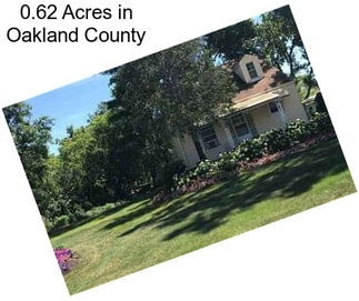 0.62 Acres in Oakland County