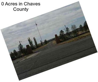 0 Acres in Chaves County