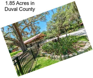 1.85 Acres in Duval County