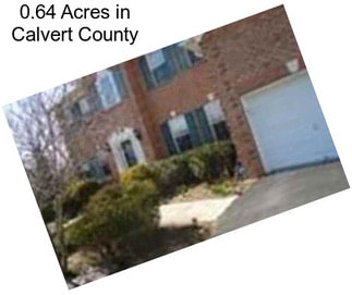 0.64 Acres in Calvert County