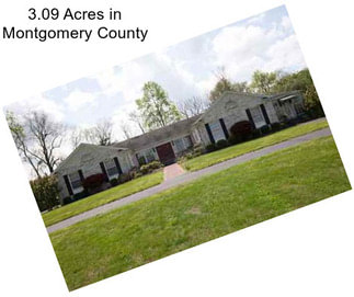 3.09 Acres in Montgomery County