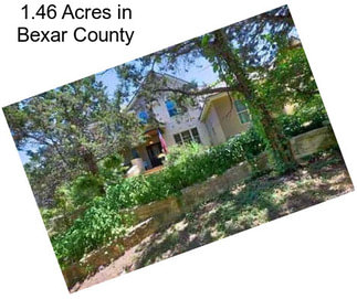 1.46 Acres in Bexar County