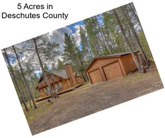 5 Acres in Deschutes County