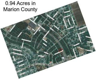 0.94 Acres in Marion County