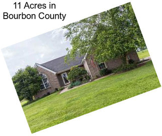 11 Acres in Bourbon County