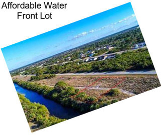 Affordable Water Front Lot