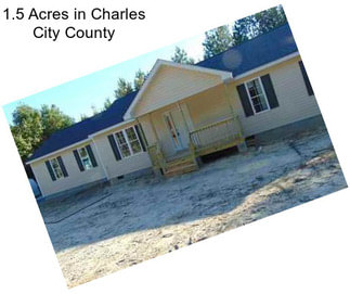 1.5 Acres in Charles City County