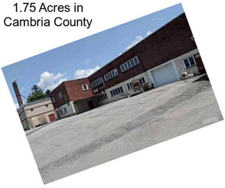 1.75 Acres in Cambria County