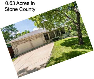 0.63 Acres in Stone County